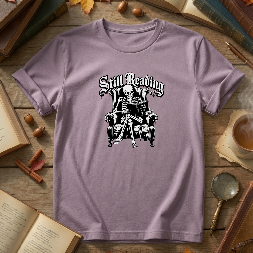 Still Reading T-Shirt