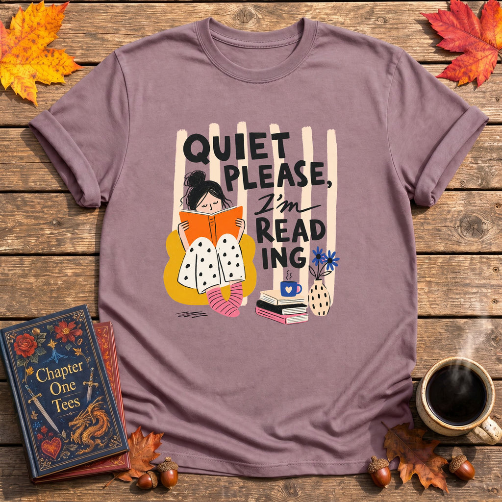Quiet Please T-Shirt