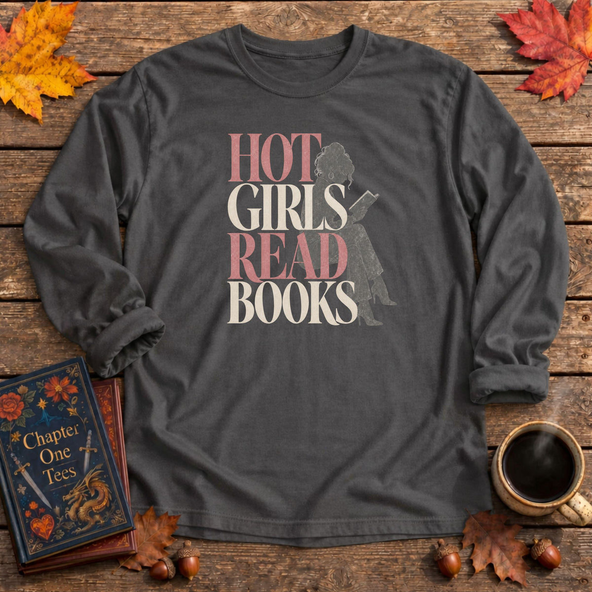 Hot Girls Read Long Sleeve Book Tee