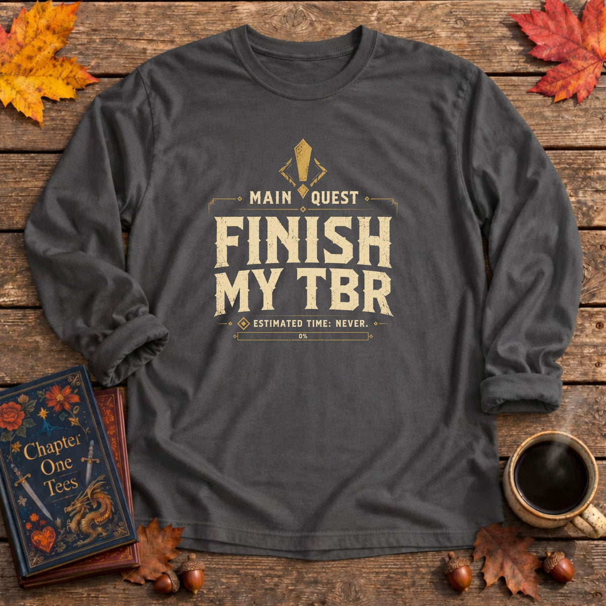 Finish My TBR Long Sleeve Tee