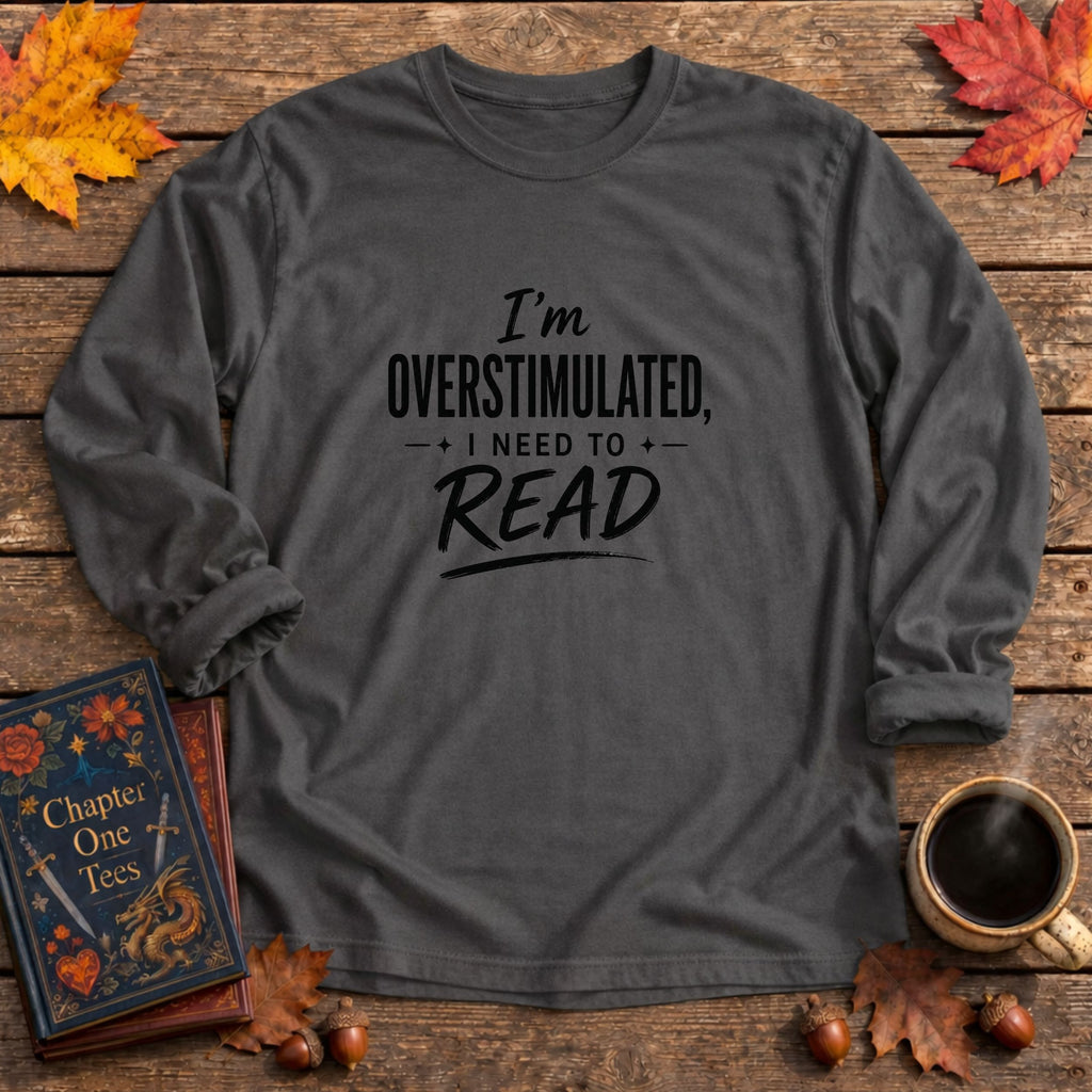 Overstimulated Long Sleeve Book Tee