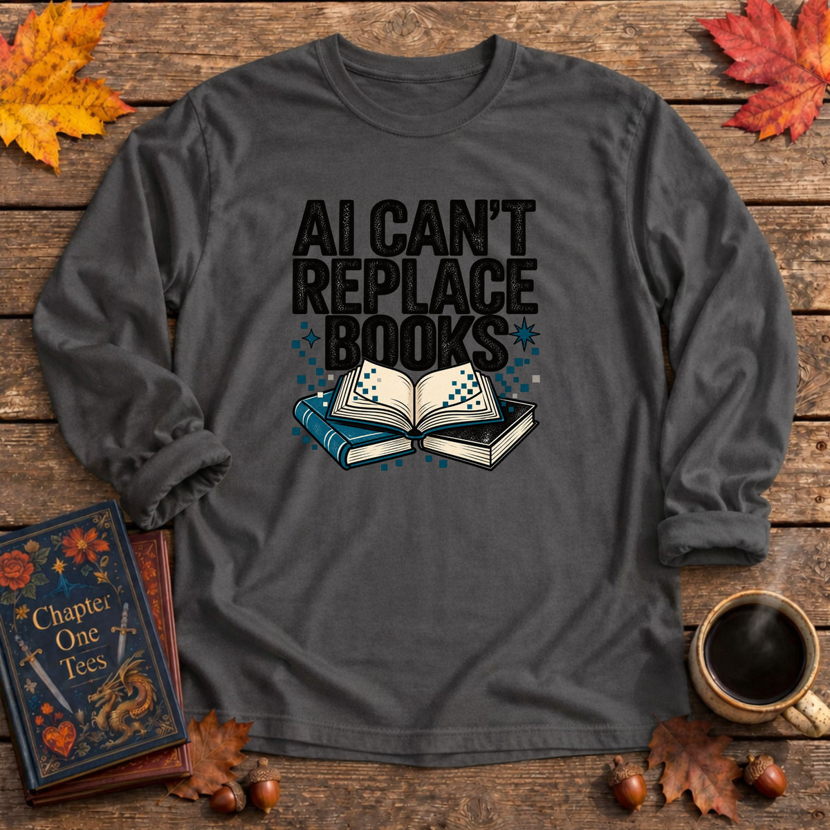 AI Can't Replace Books Long Sleeve Book Tee