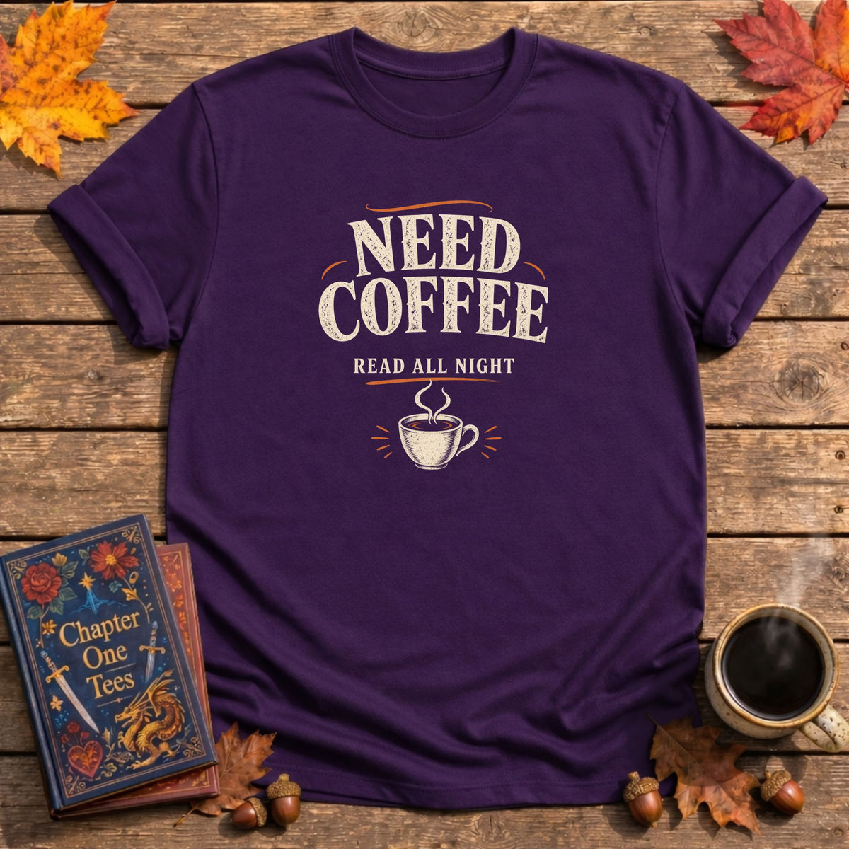 Need Coffee Read All Night T-Shirt