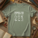 Things I Do T-Shirt