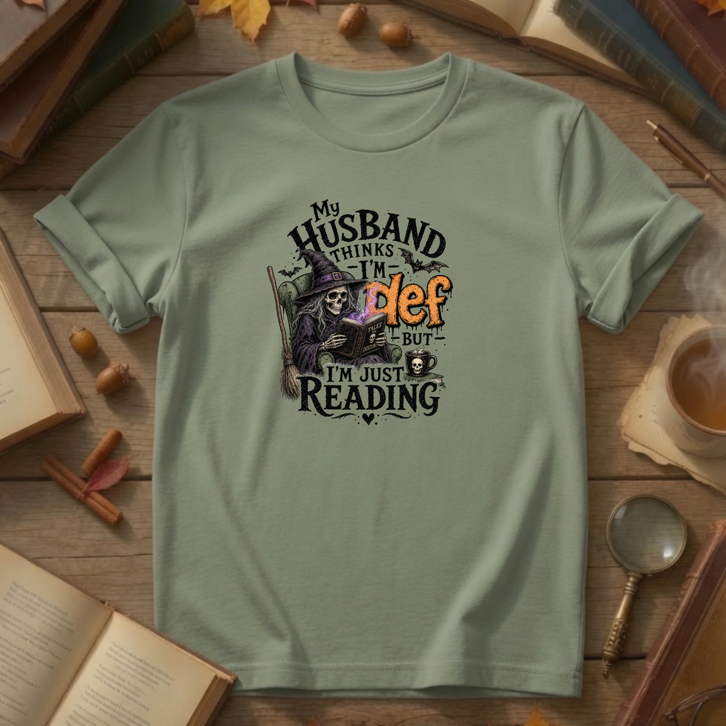Think I'm Def T-Shirt