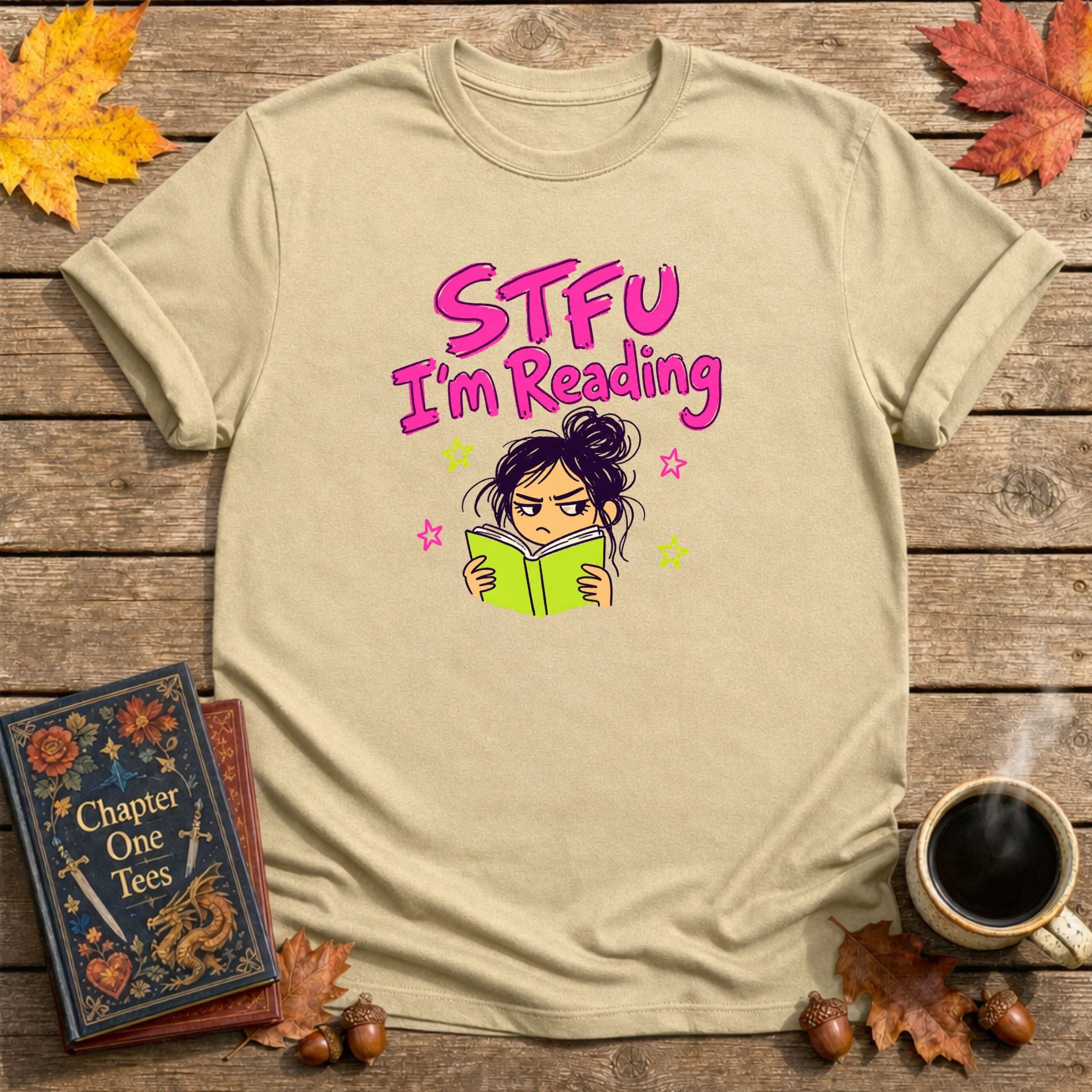 STFU I'm Reading T-Shirt