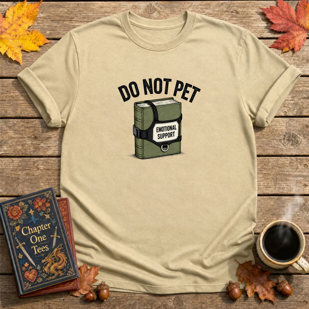 Do Not Pet T-Shirt