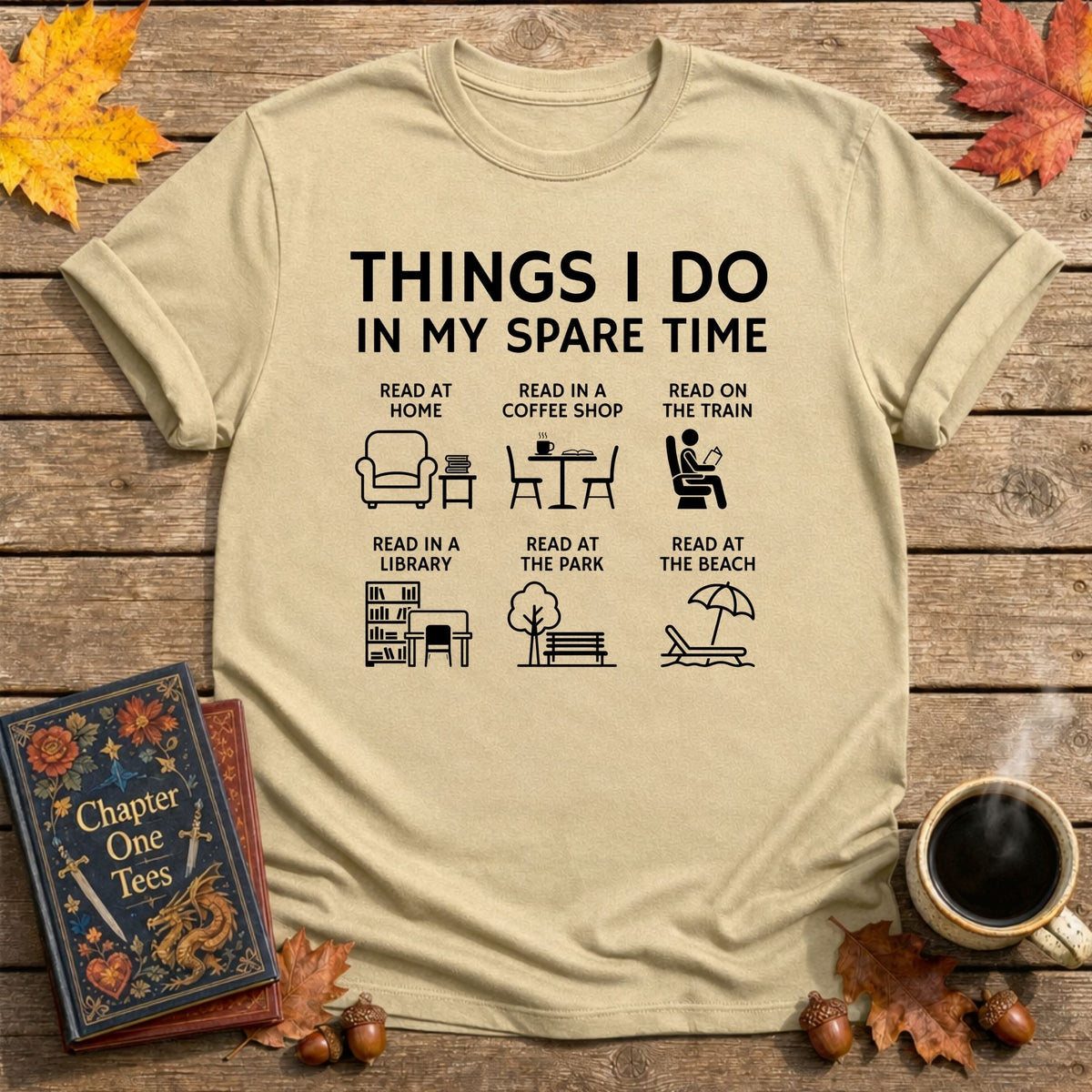Things I Do T-Shirt