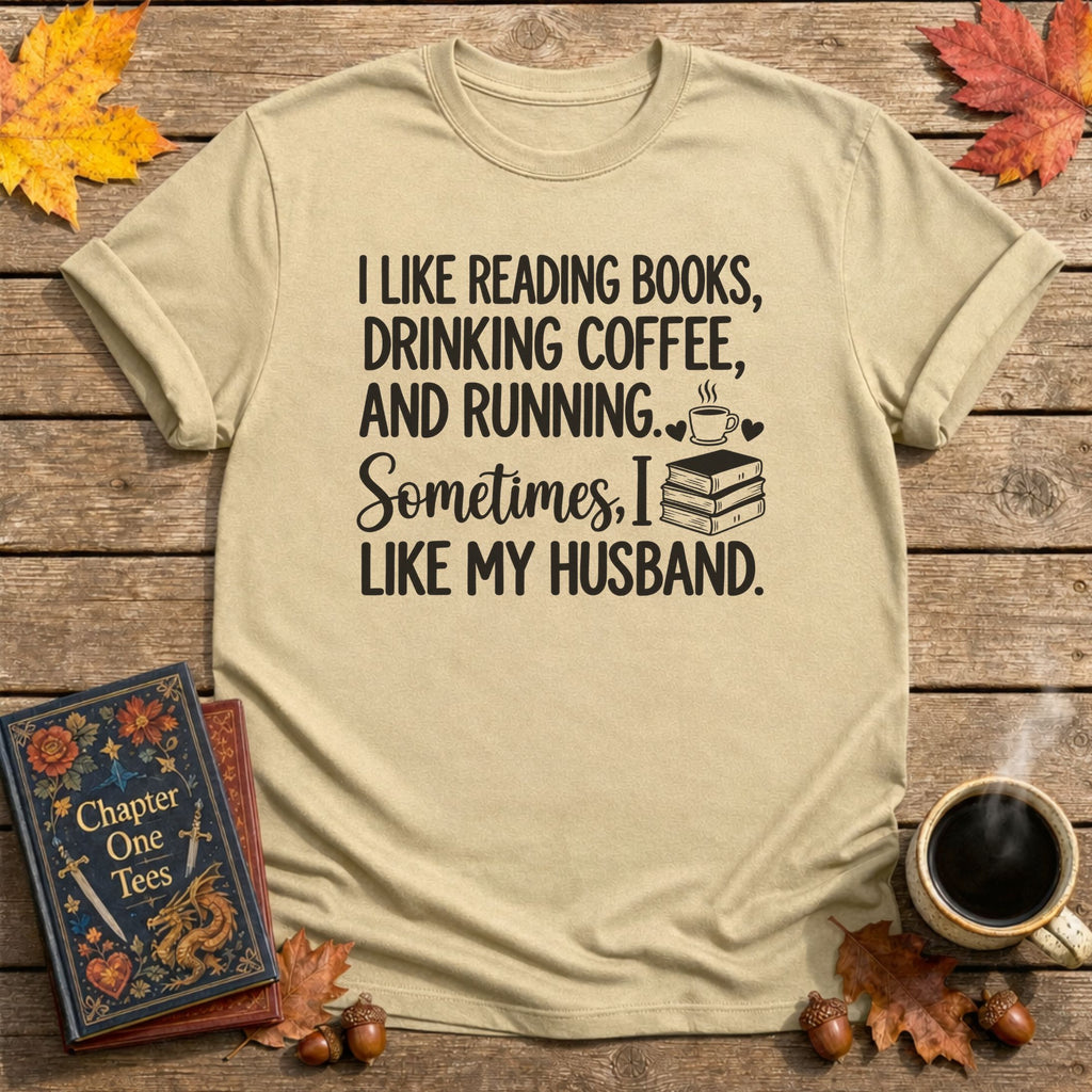 Reading Books, Drinking Coffee T-Shirt