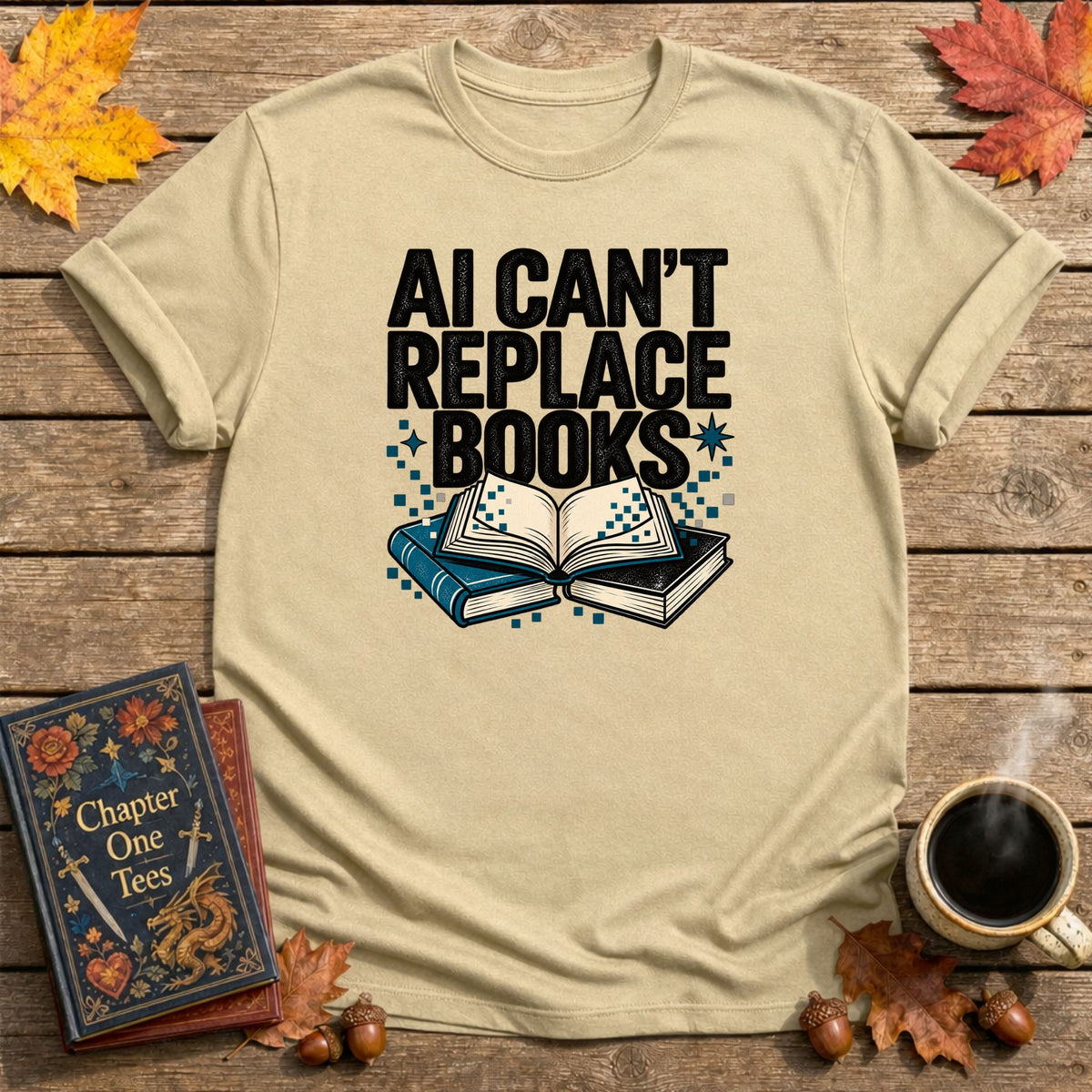 AI Can't Replace Books T-Shirt