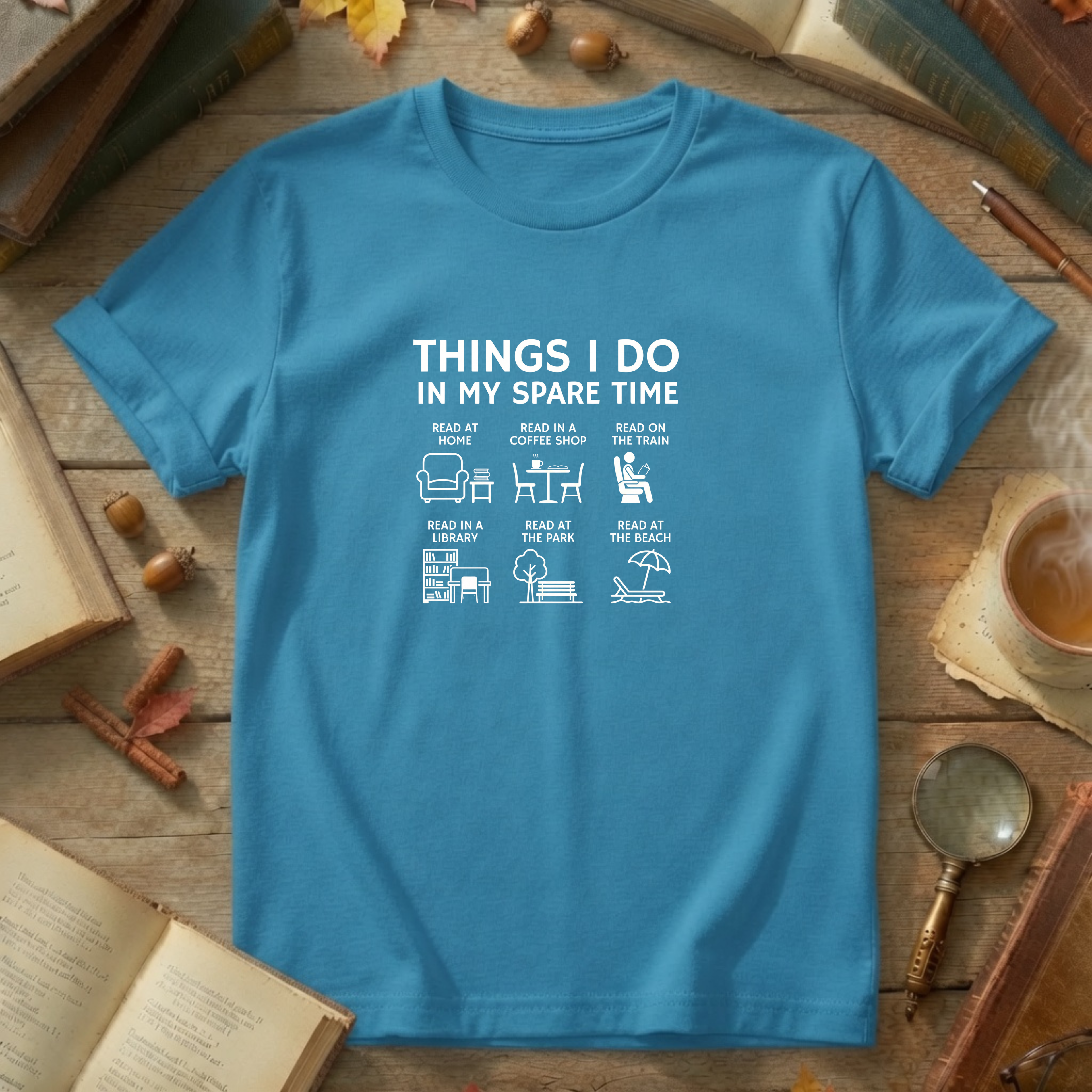 Things I Do T-Shirt