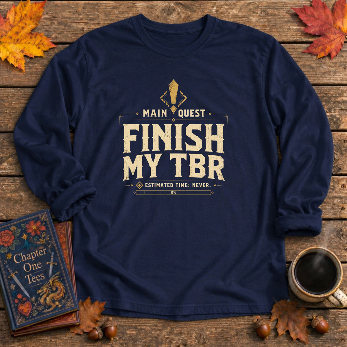 Finish My TBR Long Sleeve Tee