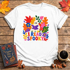 I Read Spooky Book T-Shirt
