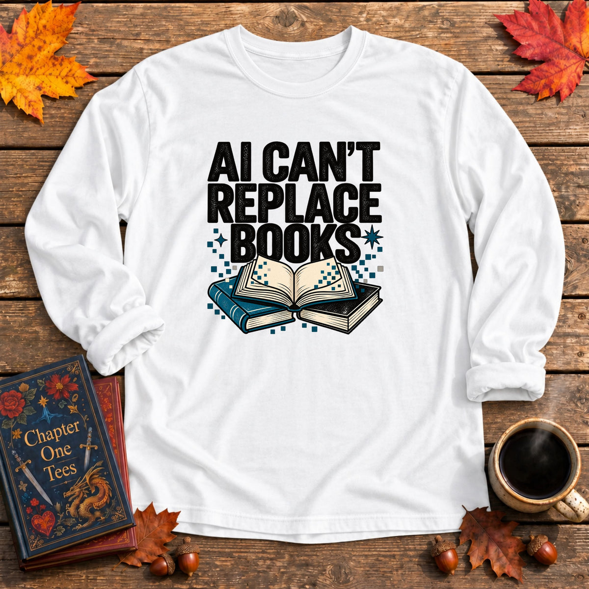 AI Can't Replace Books Long Sleeve Book Tee