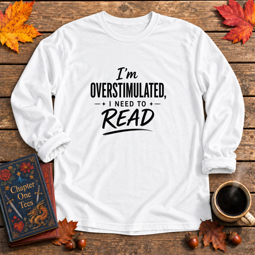 Overstimulated Long Sleeve Book Tee