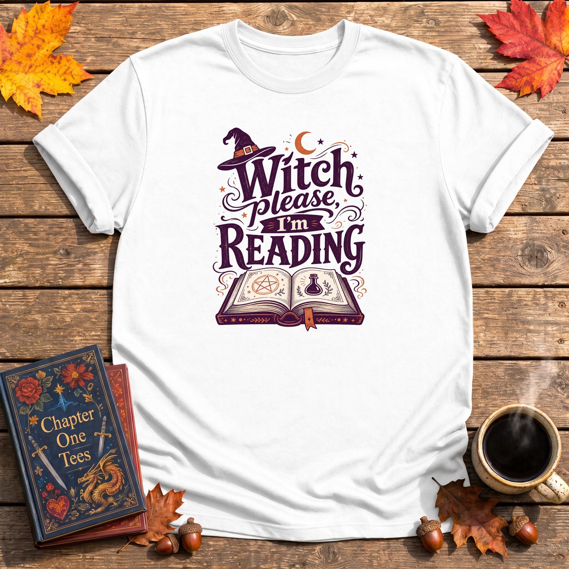 Witch Please T-Shirt