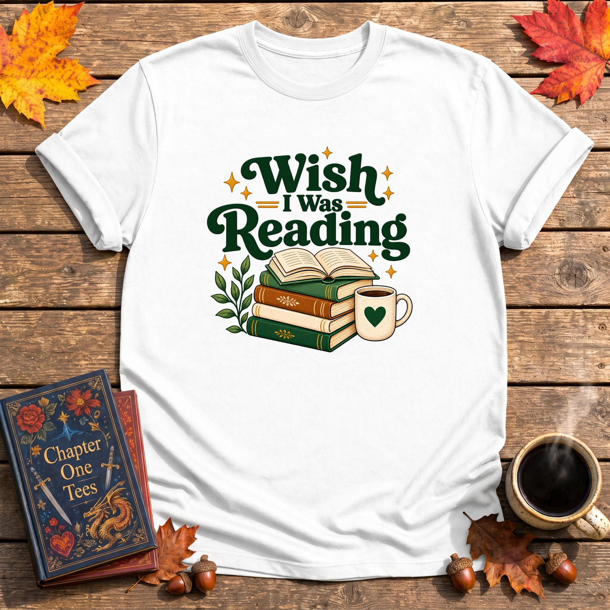 Wish I Was Reading T-Shirt