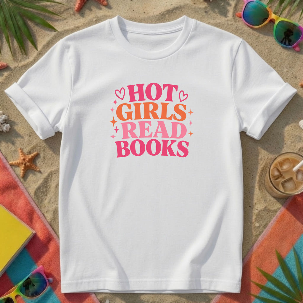 Hot Girls Read Books T-Shirt