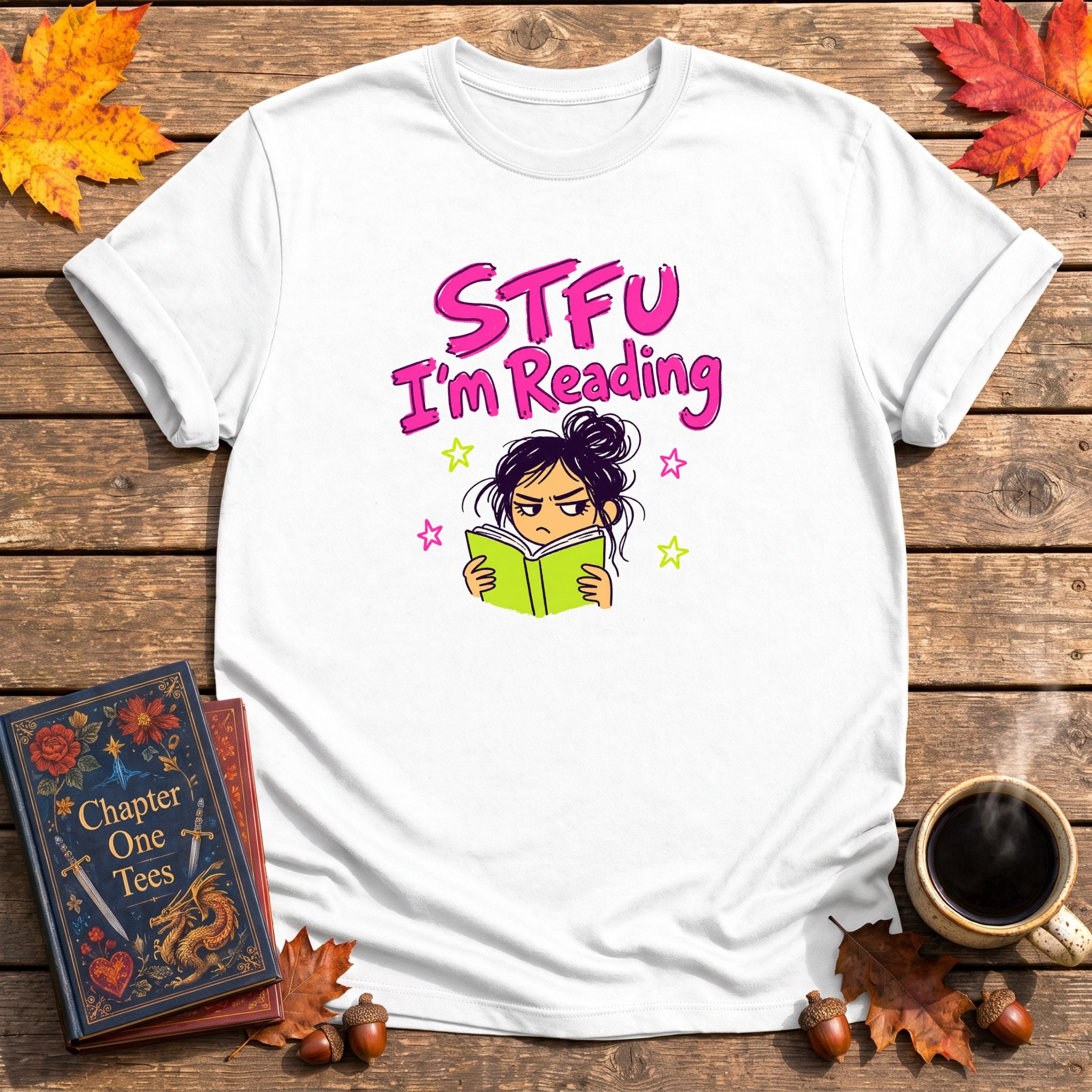 STFU I'm Reading T-Shirt
